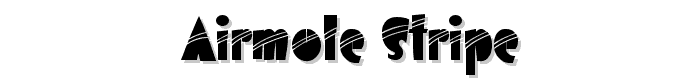 Airmole Stripe font